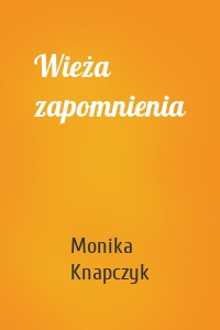 Wieża zapomnienia