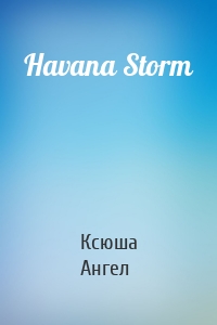 Havana Storm