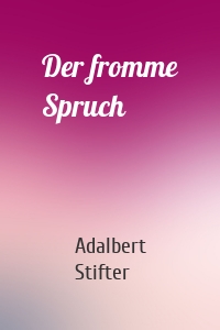 Der fromme Spruch