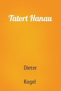 Tatort Hanau