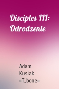 Disciples III: Odrodzenie