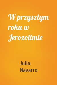 W przyszłym roku w Jerozolimie