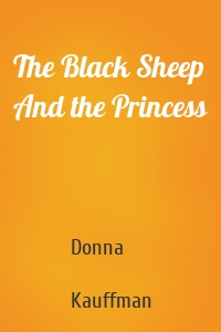 The Black Sheep And the Princess