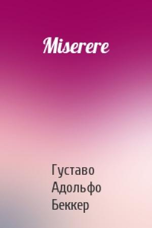 Обложка книги «Miserere» — Густаво Беккер
