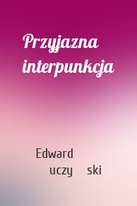 Przyjazna interpunkcja