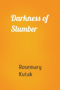 Darkness of Slumber