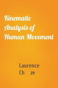 Kinematic Analysis of Human Movement