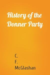 History of the Donner Party