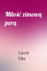 Miłość zimową porą