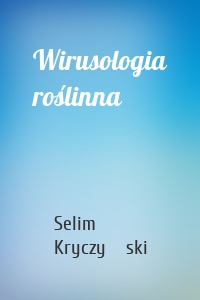 Wirusologia roślinna