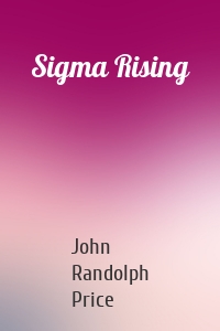 Sigma Rising