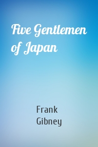 Five Gentlemen of Japan