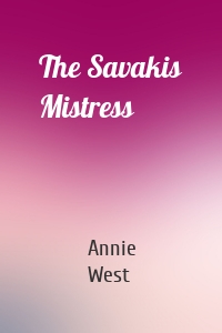 The Savakis Mistress