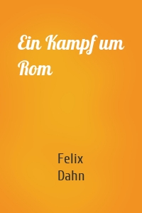 Ein Kampf um Rom