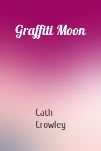 Graffiti Moon