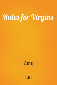 Rules for Virgins