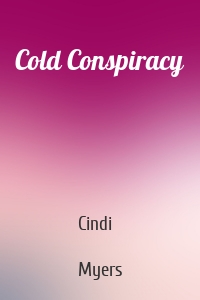 Cold Conspiracy