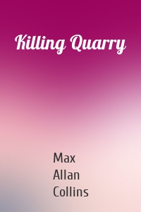 Killing Quarry