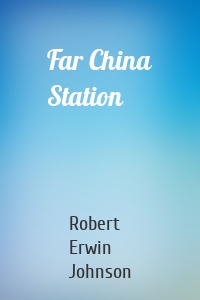 Far China Station