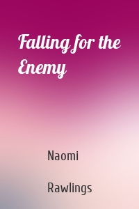 Falling for the Enemy