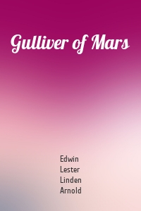Gulliver of Mars