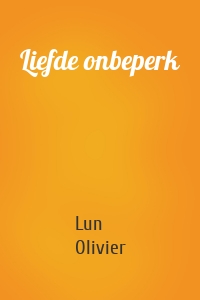 Liefde onbeperk