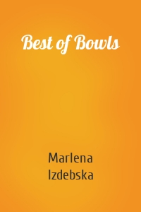 Best of Bowls