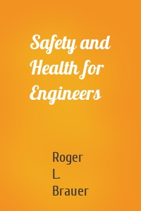 Safety and Health for Engineers