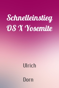 Schnelleinstieg OS X Yosemite