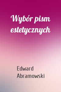 Wybór pism estetycznych
