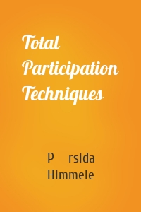 Total Participation Techniques