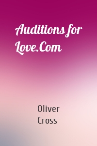 Auditions for Love.Com