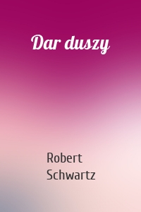 Dar duszy