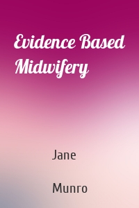 Evidence Based Midwifery