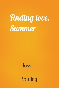 Finding love. Summer