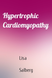 Hypertrophic Cardiomyopathy