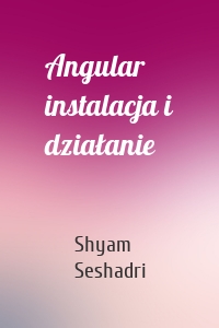 Angular instalacja i działanie