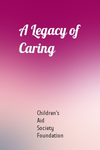 A Legacy of Caring