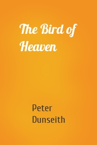 The Bird of Heaven