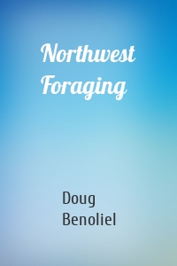 Northwest Foraging