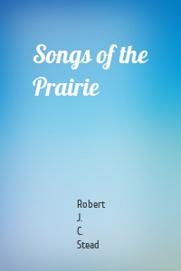 Songs of the Prairie
