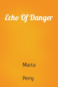 Echo Of Danger