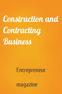 Construction and Contracting Business