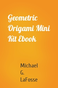 Geometric Origami Mini Kit Ebook