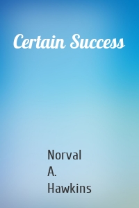 Certain Success