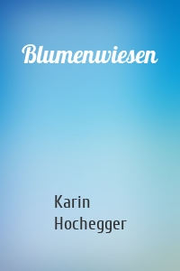 Blumenwiesen