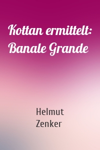 Kottan ermittelt: Banale Grande