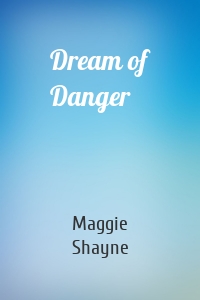 Dream of Danger