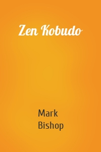 Zen Kobudo