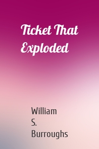 Ticket That Exploded